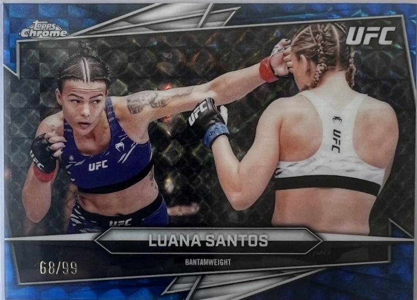 Luana Santos 2026 Topps Chrome UFC Base #167 Blue Geometric Refractor