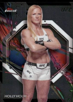 Holly Holm 2024 Topps Finest UFC Base Common #94 Superfractor