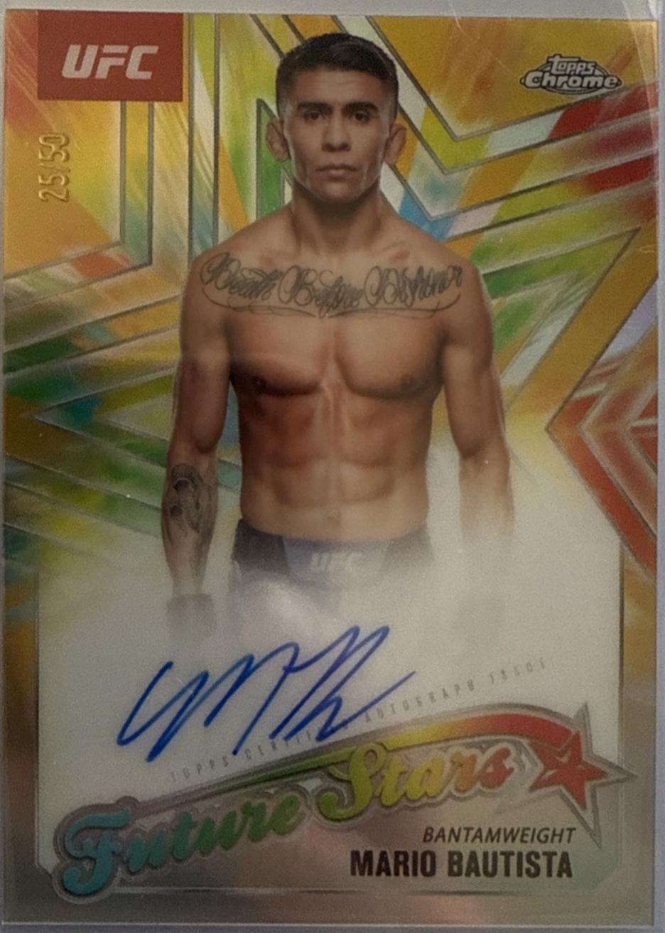 Mario Bautista 2025 Topps Chrome UFC Future Stars Autographs #FSA-MB Gold Refractor