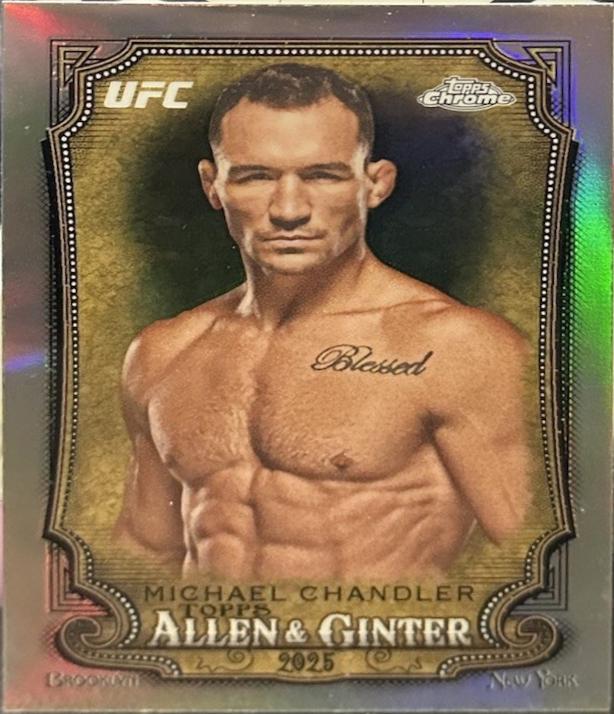 Michael Chandler 2025 Topps Chrome UFC Allen & Ginter #AAG-17 Refractor