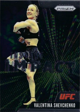 Valentina Shevchenko 2021 Panini Prizm UFC Instant Impact #21 Black