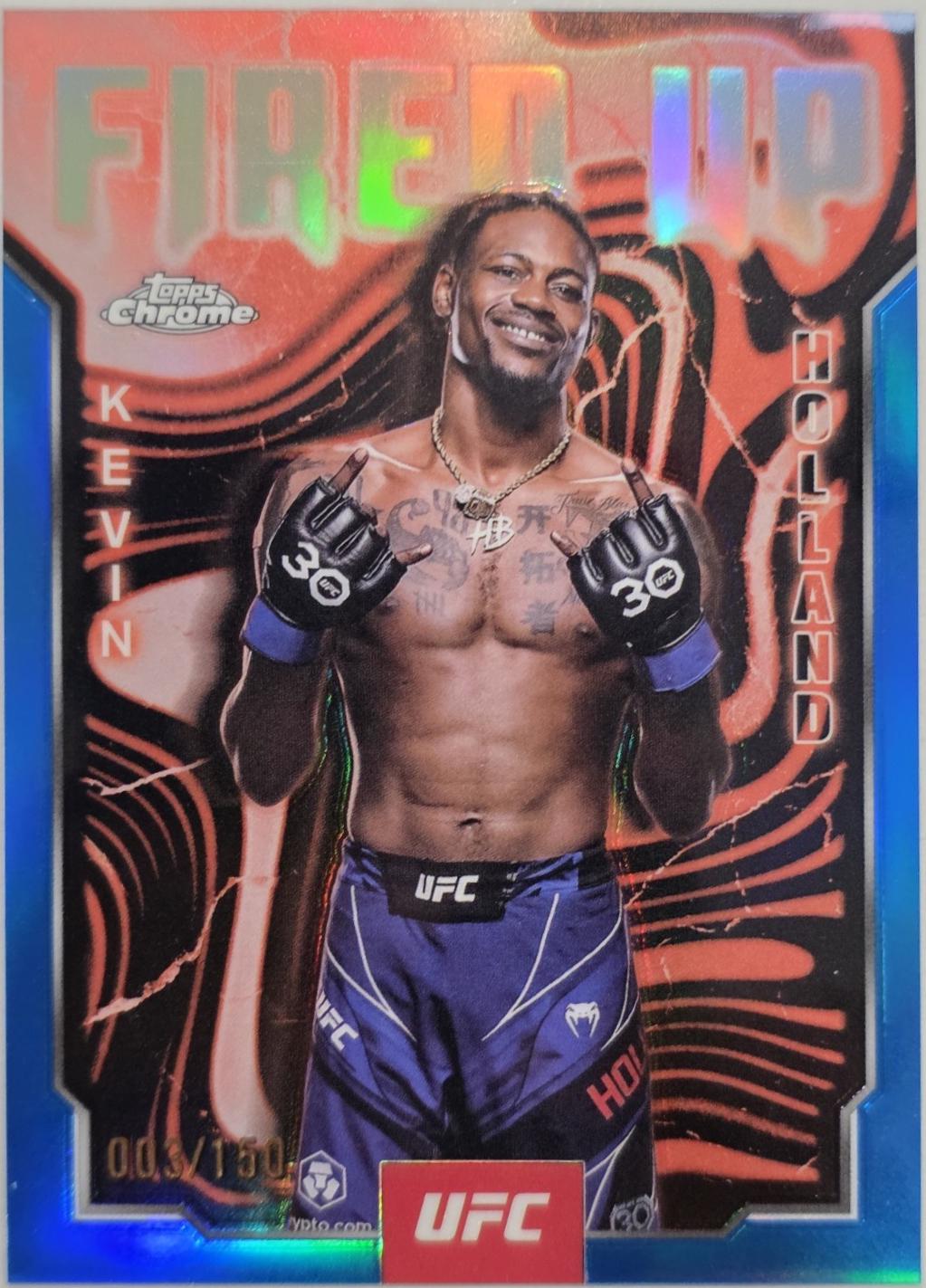 Kevin Holland 2025 Topps Chrome UFC Fired Up #FUP-23 Blue Refractor