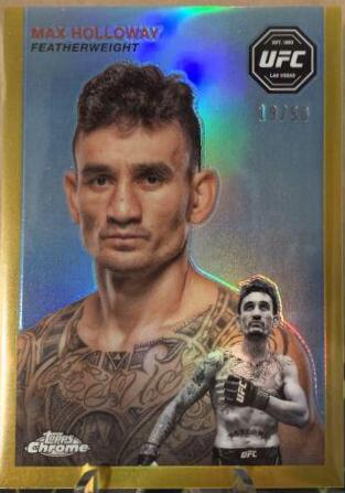 Max Holloway 2024 Topps Chrome UFC 1954 Topps #FFT-9 Gold Refractor