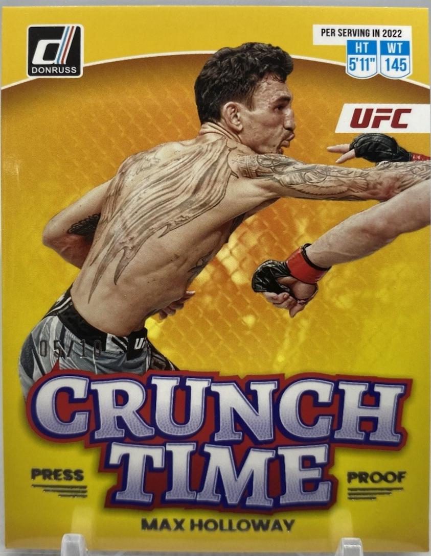 Max Holloway 2023 Panini Donruss UFC Crunch Time #11 Press Proof Gold