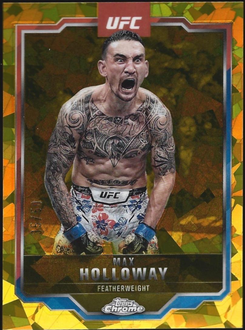 Max Holloway 2025 Topps Chrome Sapphire UFC Base Sapphire #100 Gold Sapphire