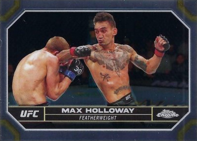 Max Holloway 2024 Topps Chrome UFC Base #131 Superfractor