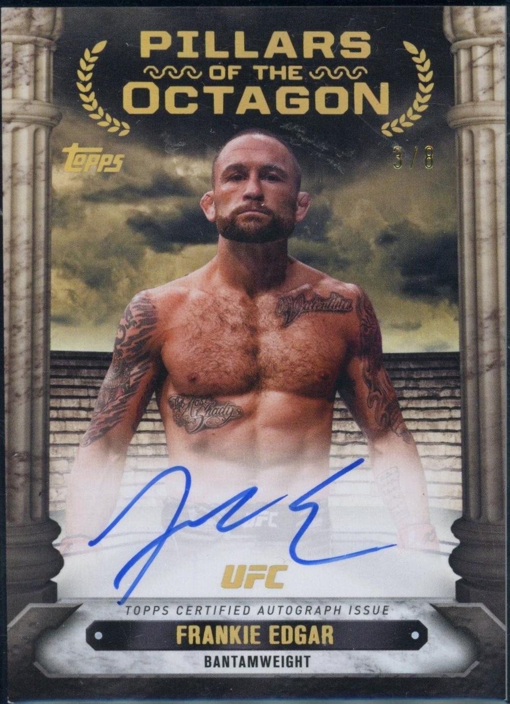 Frankie Edgar 2024 Topps Knockout UFC Pillars of the Octagon Autographs #PTG-FER Gold