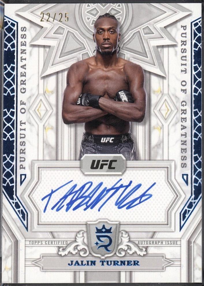 Jalin Turner 2024 Topps Royalty UFC Pursuit of Greatness Autographs #PGS-JTR Green