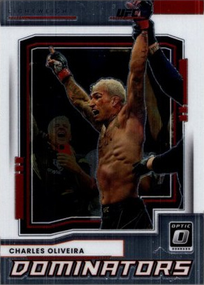 Charles Oliveira 2022 Panini Donruss Optic UFC Dominators #20 Holo