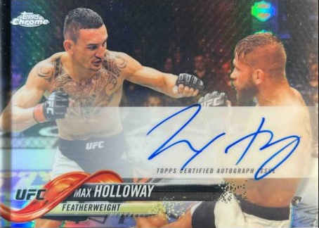 Max Holloway 2018 Topps Chrome UFC Fighter Autographs #FA-MHO Green