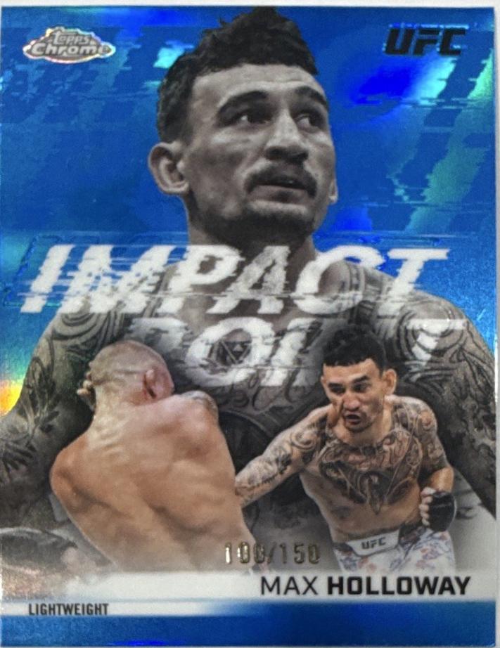 Max Holloway 2026 Topps Chrome UFC Impact Point #IP-13 Blue Refractor
