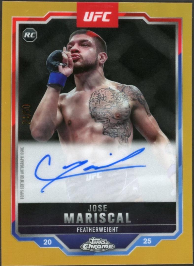 Jose Mariscal 2025 Topps Chrome UFC Chrome Rookie Autographs #CRA-CM Gold Refractor