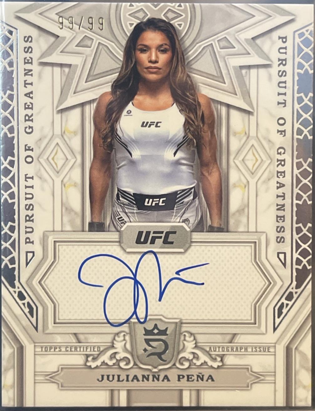 Julianna Peña 2024 Topps Royalty UFC Pursuit of Greatness Autographs #PGS-JPA Platinum