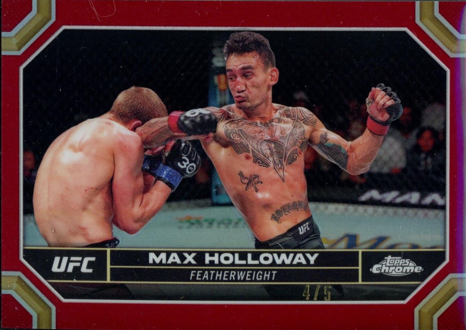 Max Holloway 2024 Topps Chrome UFC Base #131 Red Refractor