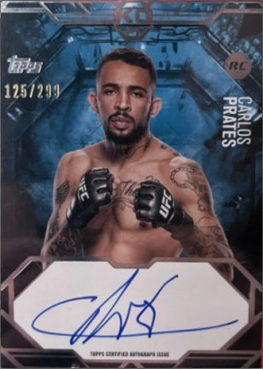 Carlos Prates 2025 Topps Knockout UFC Knockout Autographs #KA-CP Platinum
