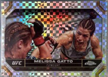 Melissa Gatto 2024 Topps Chrome UFC Base #134 X-Fractor