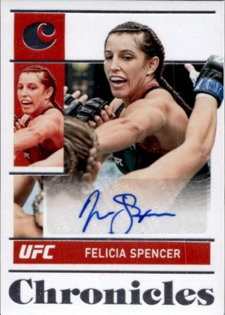 Felicia Spencer 2022 Panini Chronicles UFC Chronicles Signatures #26 Platinum