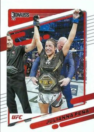 Julianna Peña 2022 Panini Donruss UFC Base #52 Red