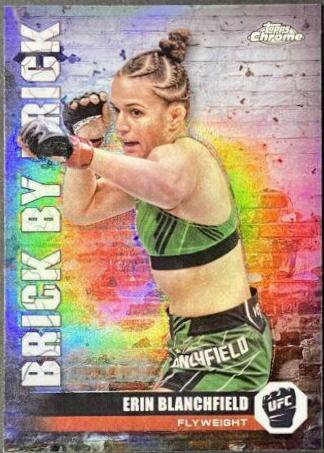 Erin Blanchfield 2024 Topps Chrome UFC Brick by Brick #BYB-18 Refractor