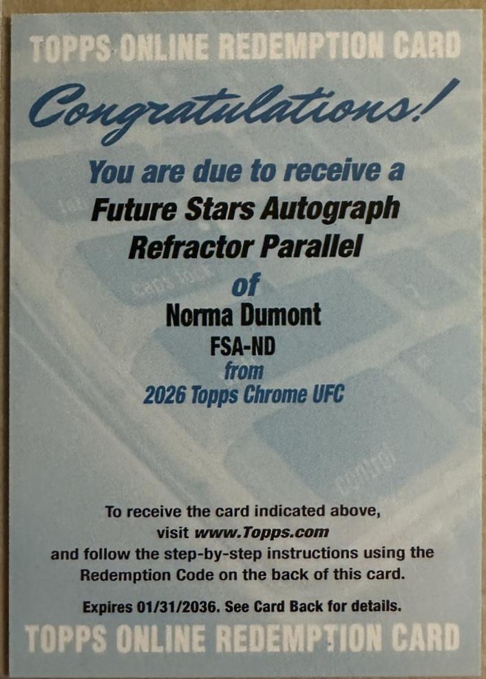 Norma Dumont 2026 Topps Chrome UFC Future Stars Autographs #FSA-ND Refractor