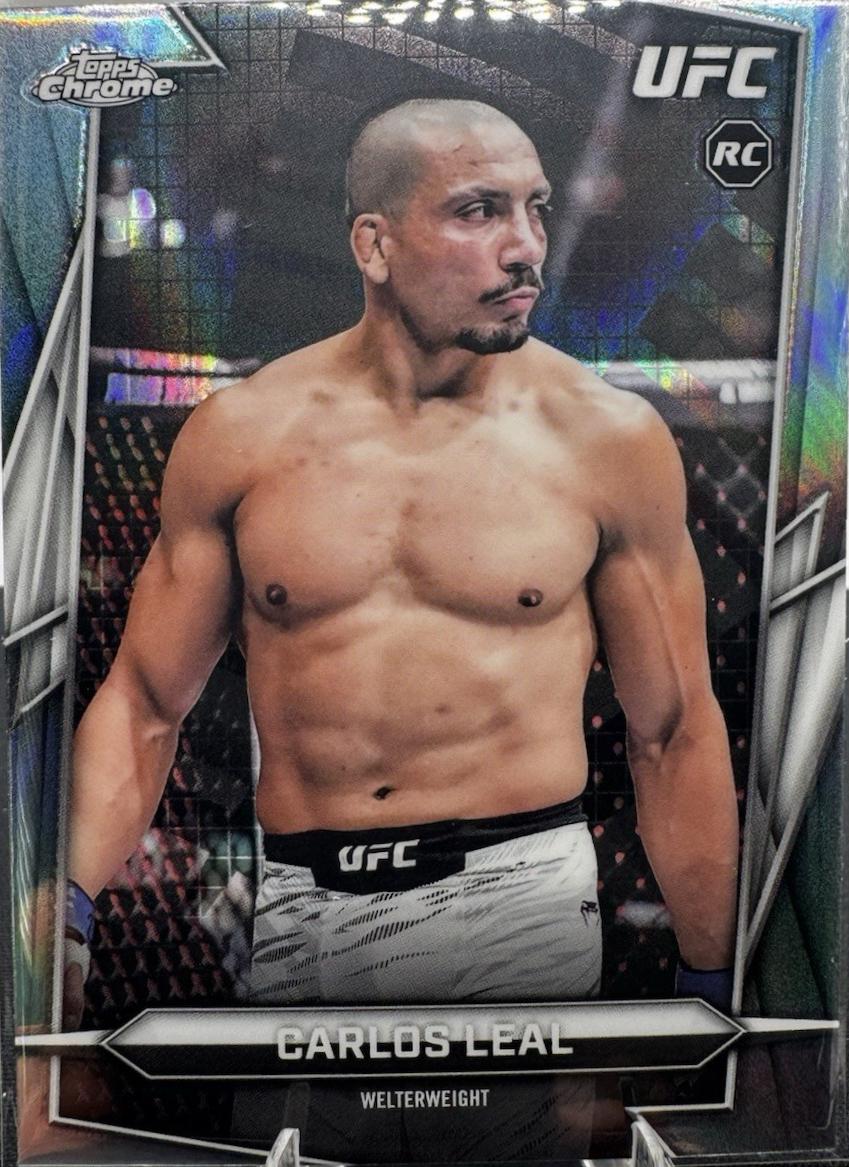 Carlos Leal 2026 Topps Chrome UFC Base #71 Refractor
