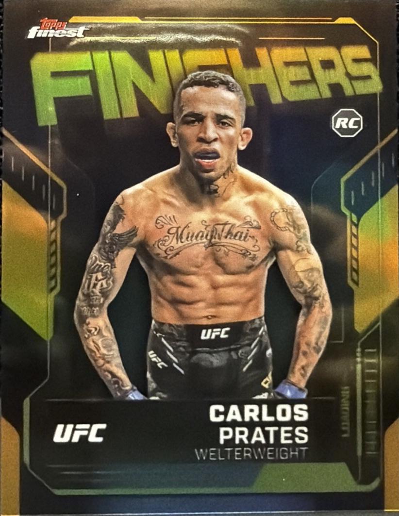 Carlos Prates 2025 Topps Finest UFC Finishers #FN-3 Gold Refractor