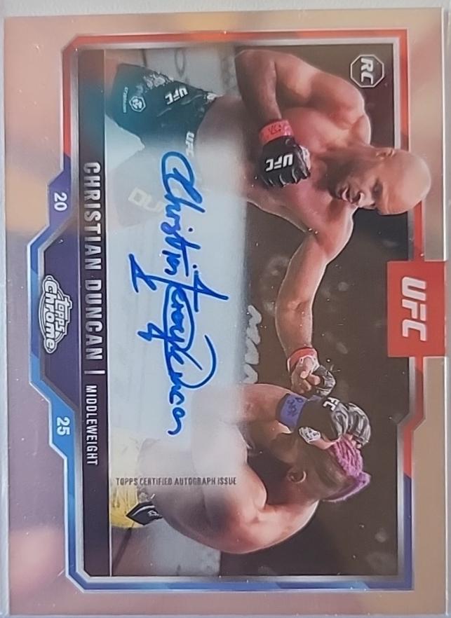 Christian Duncan 2025 Topps Chrome UFC Chrome Rookie Autographs #CRA-CD Refractor