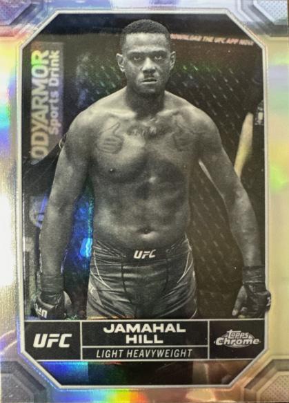 Jamahal Hill 2024 Topps Chrome UFC Base #89 Negative Refractor
