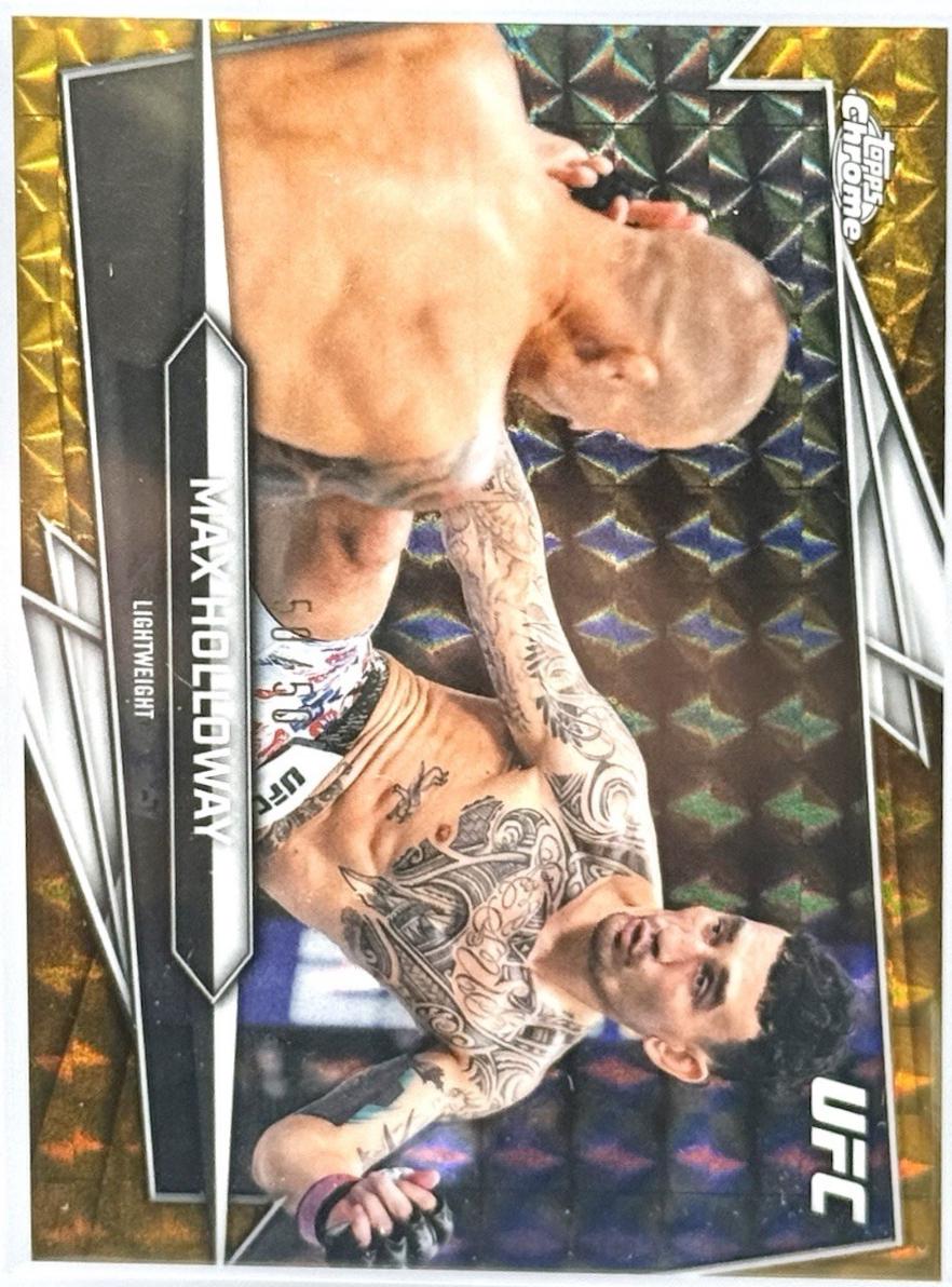 Max Holloway 2026 Topps Chrome UFC Base #100 Gold Geometric Refractor