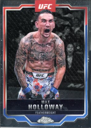 Max Holloway 2025 Topps Chrome UFC Base #100 Superfractor
