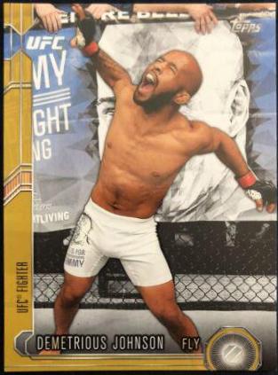 Demetrious Johnson 2015 Topps UFC Chronicles Base #116 Gold