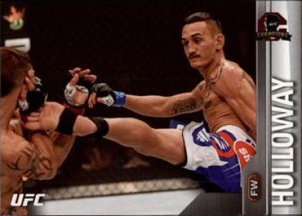 Max Holloway 2015 Topps UFC Champions Base #10 Silver