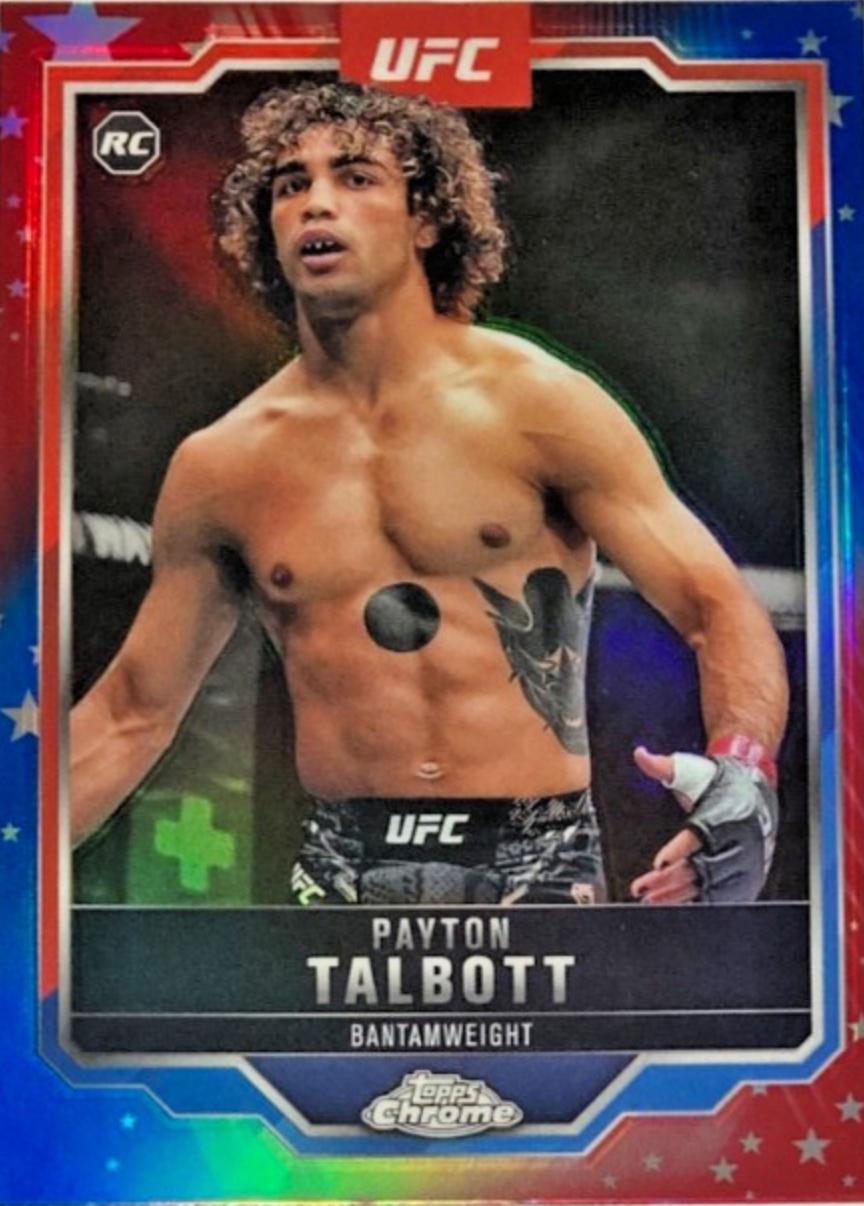 Payton Talbott 2025 Topps Chrome UFC Base #141 Red & Blue Refractor