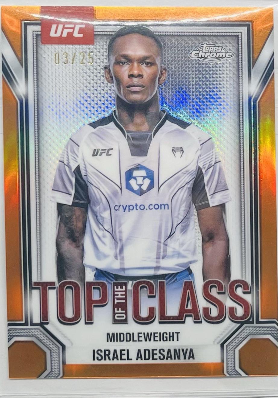 Israel Adesanya 2025 Topps Chrome UFC Top of the Class #TTC-11 Orange