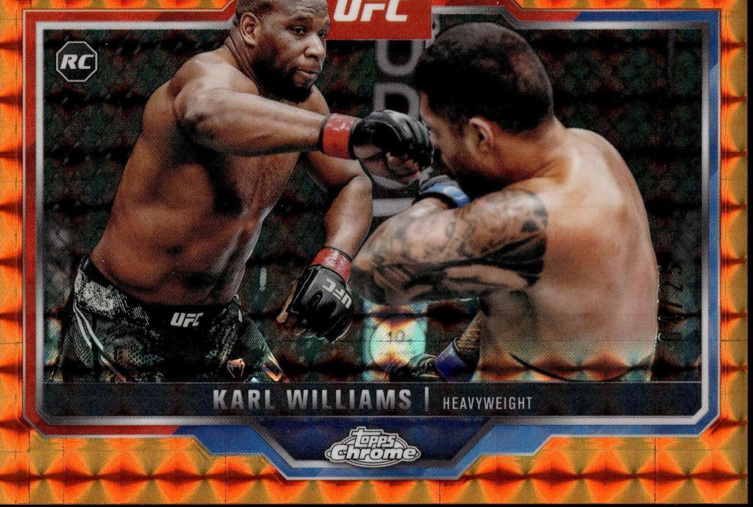 Karl Williams 2025 Topps Chrome UFC Base #30 Orange Geometric Refractor