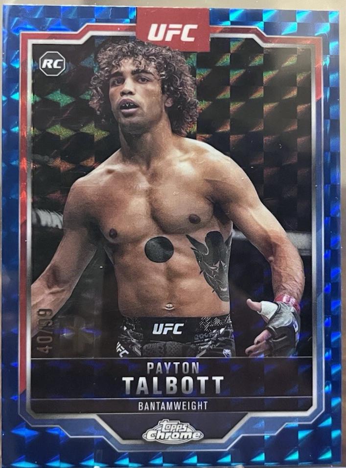 Payton Talbott 2025 Topps Chrome UFC Base #141 Blue Geometric Refractor
