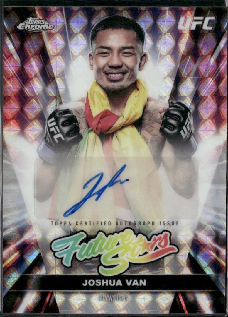 Joshua Van 2026 Topps Chrome UFC Future Stars Autographs #FSA-JV Geometric Refractor