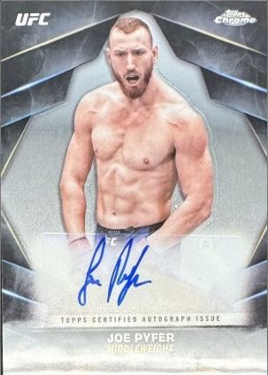 Joe Pyfer 2024 Topps Chrome UFC Chrome Veteran Autographs #CVA-JPY Superfractor