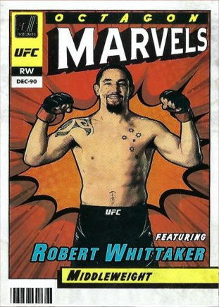 Robert Whittaker 2022 Panini Donruss UFC Octagon Marvels #3 Press Proof Black