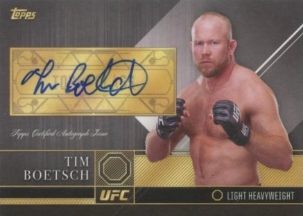 Tim Boetsch 2016 Topps UFC Top of the Class Top of the Class Autographs #TCA-TBO Gold
