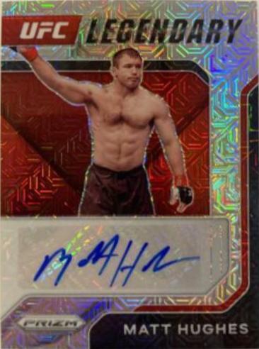 Matt Hughes 2022 Panini Prizm UFC Legendary Signatures #8 Mojo