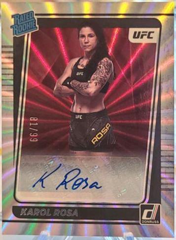 Karol Rosa 2022 Panini Donruss UFC Rated Rookies Signatures #217 Laser