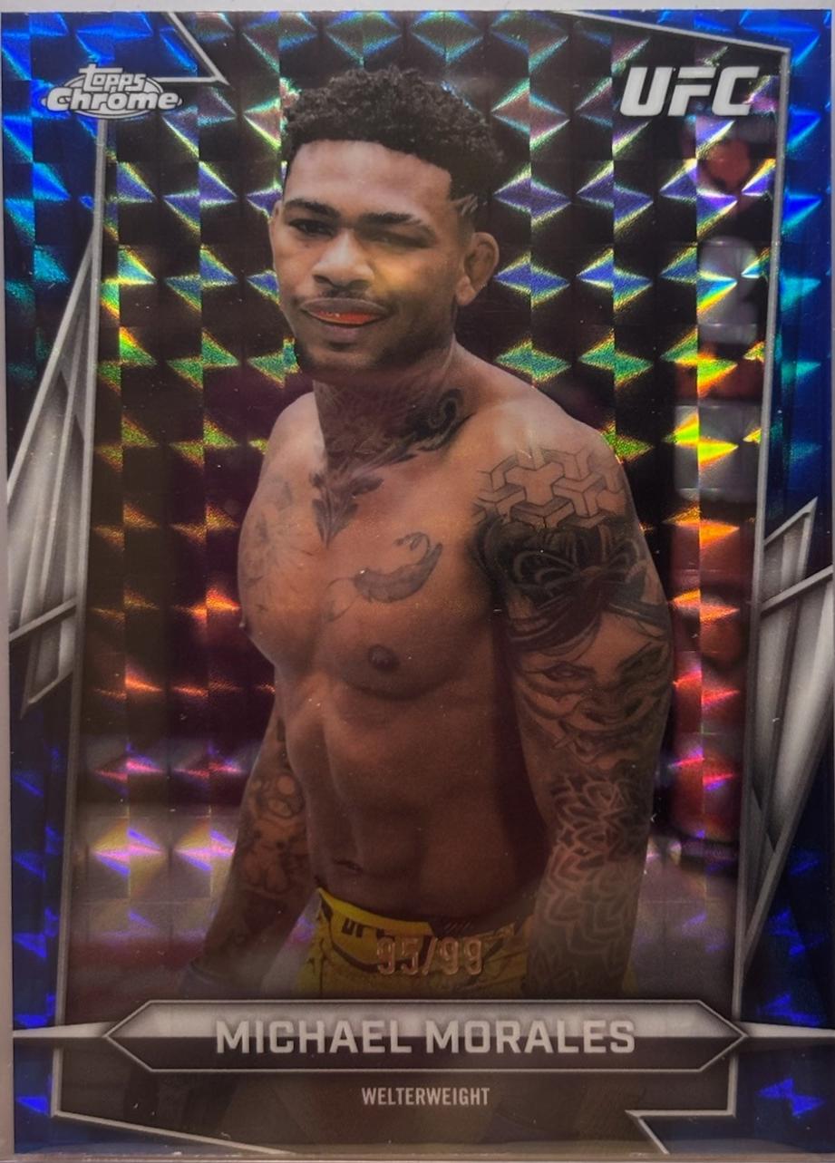 Michael Morales 2026 Topps Chrome UFC Base #67 Blue Geometric Refractor