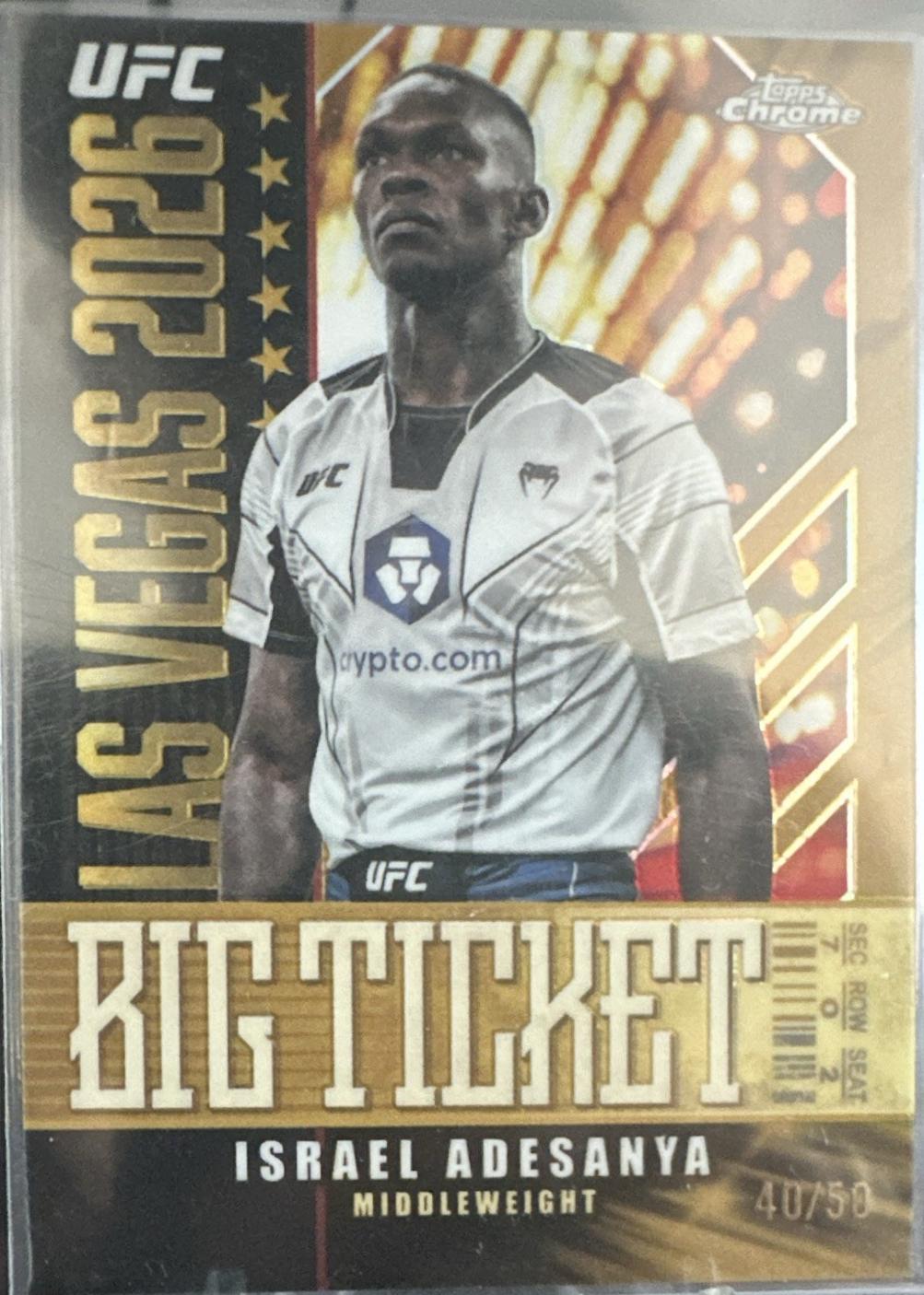 Israel Adesanya 2026 Topps Chrome UFC Big Ticket #BT-21 Gold