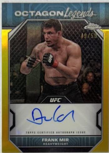Frank Mir 2024 Topps Chrome UFC Octagon Legends Autographs #OLA-FMI Gold Refractor