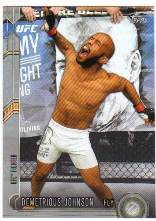 Demetrious Johnson 2015 Topps UFC Chronicles Base #116 Silver