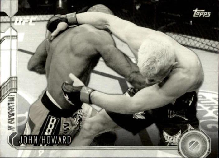 John Howard 2015 Topps UFC Chronicles Base #88 Black and White