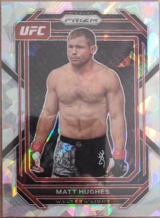 Matt Hughes 2023 Panini Prizm UFC Base #142 Ice