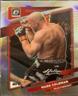 Mark Coleman 2022 Panini Donruss Optic UFC Base #97 Holo
