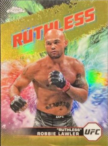 Robbie Lawler 2024 Topps Chrome UFC AKA #AKA-9 Gold Refractor
